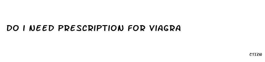 do i need prescription for viagra