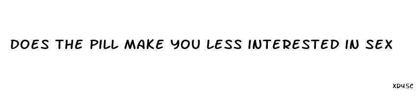 does the pill make you less interested in sex