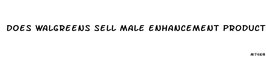 does walgreens sell male enhancement products