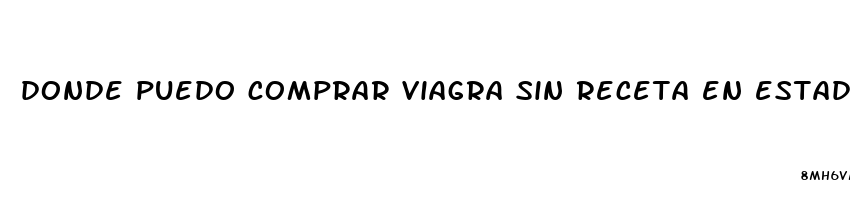 donde puedo comprar viagra sin receta en estados unidos