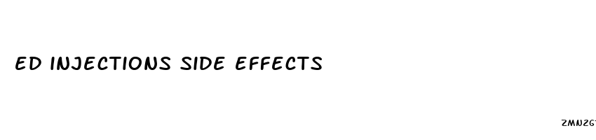 ed injections side effects