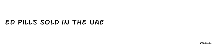 ed pills sold in the uae