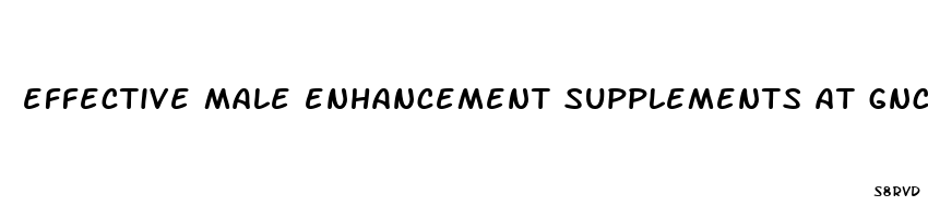 effective male enhancement supplements at gnc