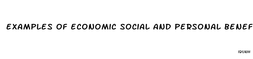 examples of economic social and personal benefits of sexual health education