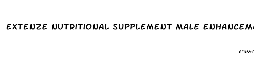 extenze nutritional supplement male enhancement