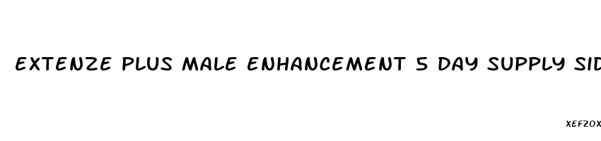 extenze plus male enhancement 5 day supply side effects