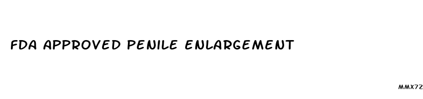 fda approved penile enlargement