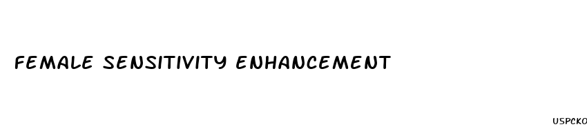 female sensitivity enhancement