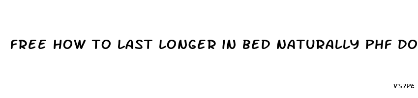 free how to last longer in bed naturally phf download