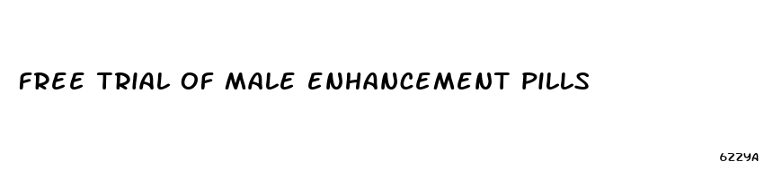 free trial of male enhancement pills