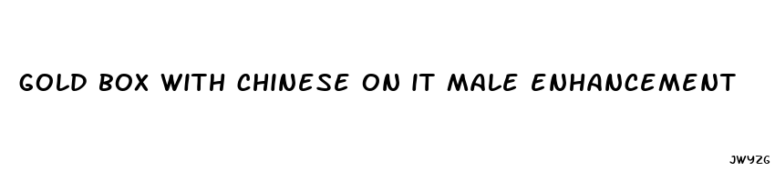 gold box with chinese on it male enhancement