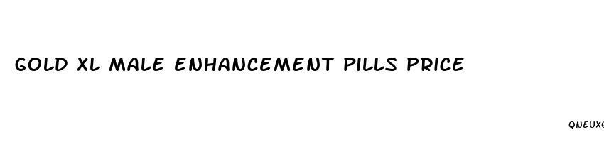 gold xl male enhancement pills price