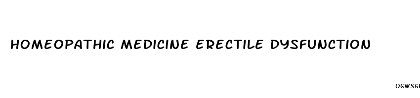 homeopathic medicine erectile dysfunction