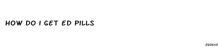 how do i get ed pills