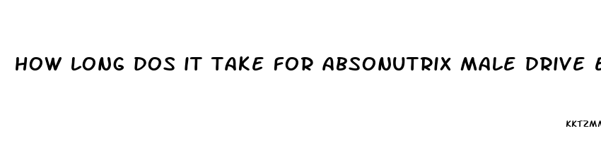 how long dos it take for absonutrix male drive enhancement patches to take affect