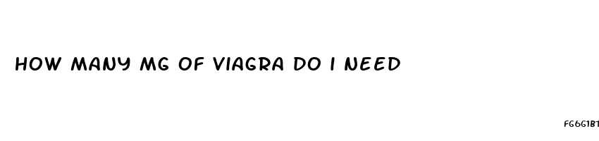 how many mg of viagra do i need