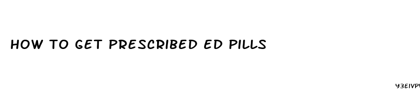 how to get prescribed ed pills