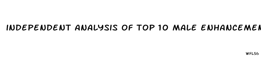 independent analysis of top 10 male enhancement over the counter drugs