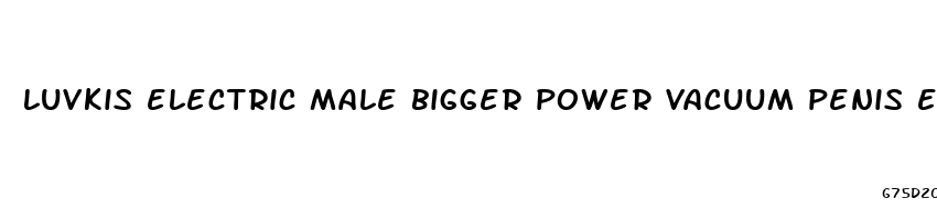 luvkis electric male bigger power vacuum penis enlarger pump enhancement sleeves