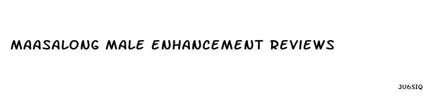 maasalong male enhancement reviews