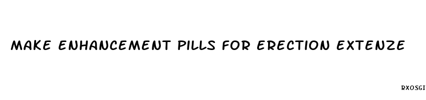 make enhancement pills for erection extenze