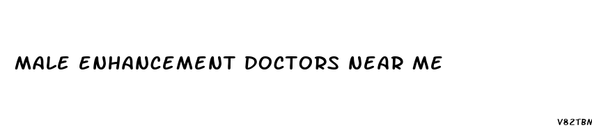 male enhancement doctors near me