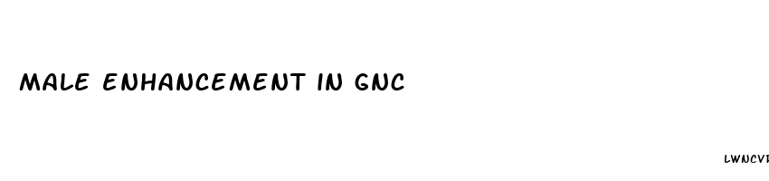 male enhancement in gnc