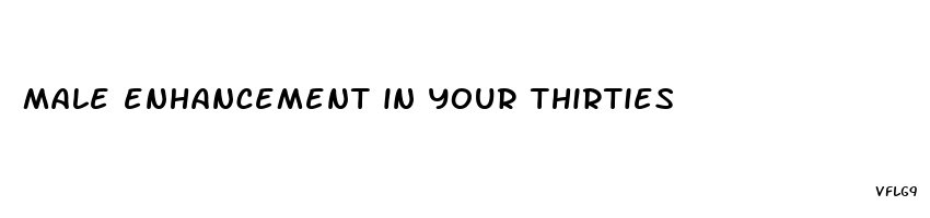 male enhancement in your thirties