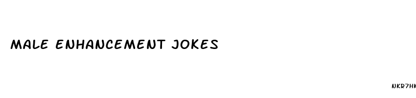 male enhancement jokes