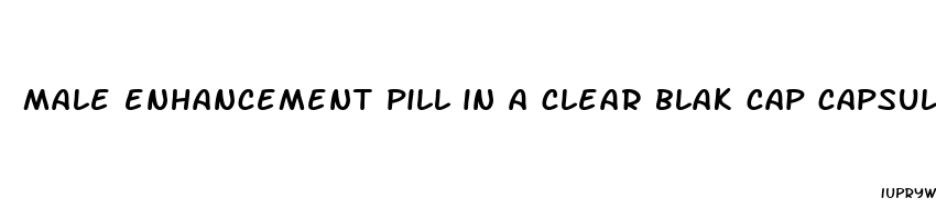 male enhancement pill in a clear blak cap capsule sungle