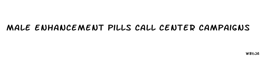 male enhancement pills call center campaigns