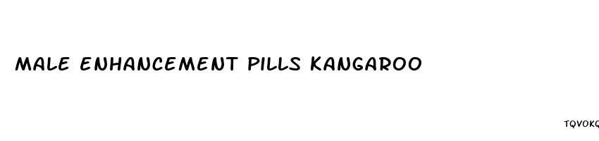 male enhancement pills kangaroo