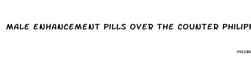 male enhancement pills over the counter philippines