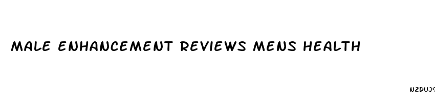 male enhancement reviews mens health