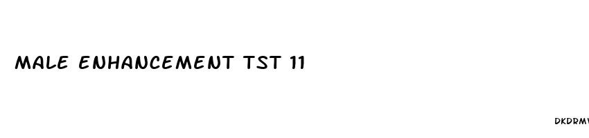 male enhancement tst 11