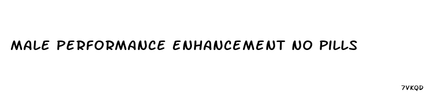 male performance enhancement no pills