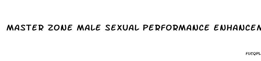 master zone male sexual performance enhancement