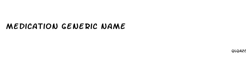 medication generic name
