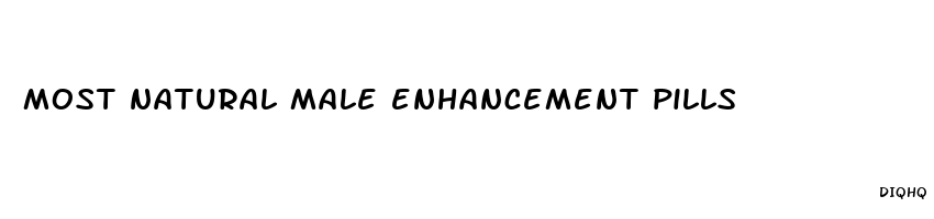 most natural male enhancement pills