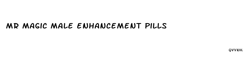 mr magic male enhancement pills