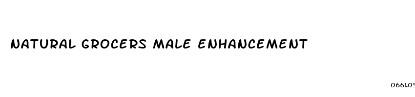 natural grocers male enhancement