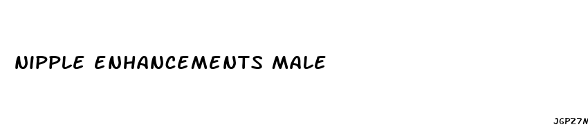 nipple enhancements male