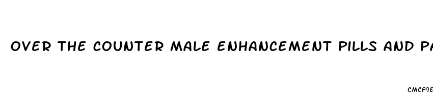 over the counter male enhancement pills and parasites