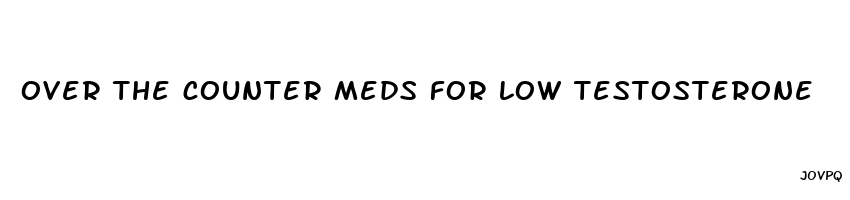 over the counter meds for low testosterone