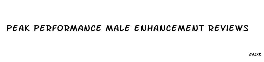 peak performance male enhancement reviews