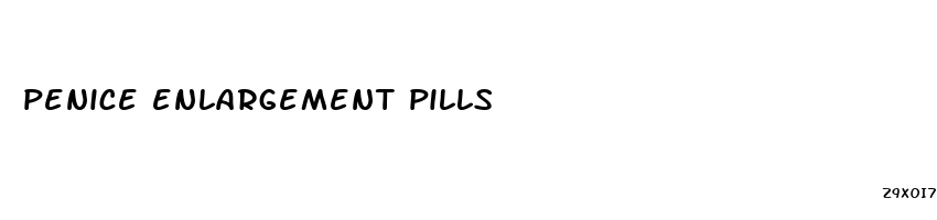 penice enlargement pills