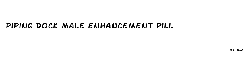 piping rock male enhancement pill