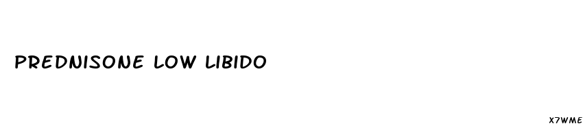 prednisone low libido