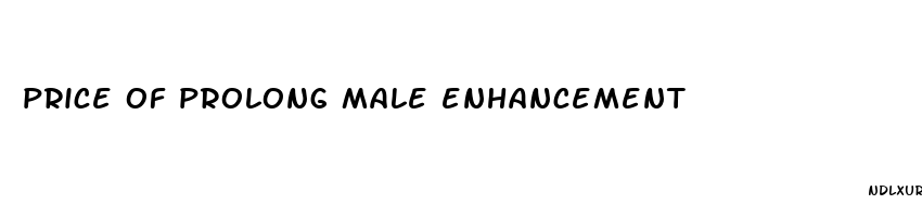 price of prolong male enhancement