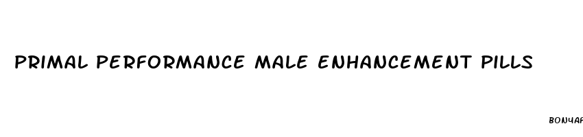 primal performance male enhancement pills